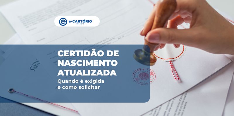 Certidão de nascimento atualizada