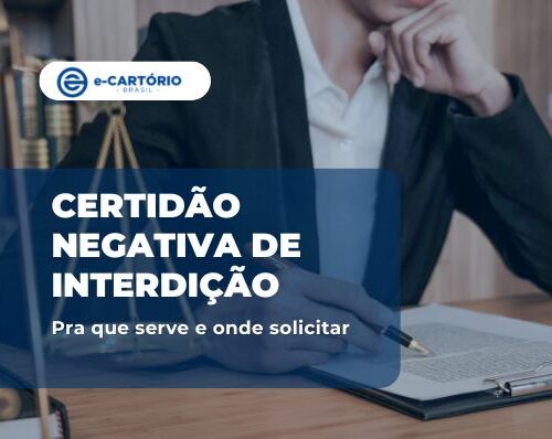 Certidão Negativa de Interdição