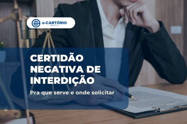 Certidão Negativa de Interdição