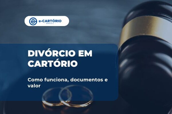 Divórcio em cartório, informações e documentos.