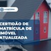 Certidão de matrícula de imóvel atualizada