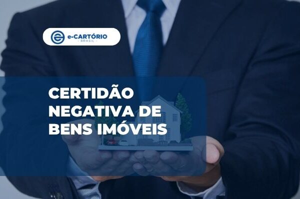 Certidão negativa de bens imóveis: quando a busca não localiza registros