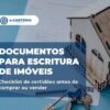 Documentos para escritura de imóveis