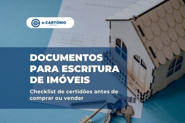 Documentos para escritura de imóveis
